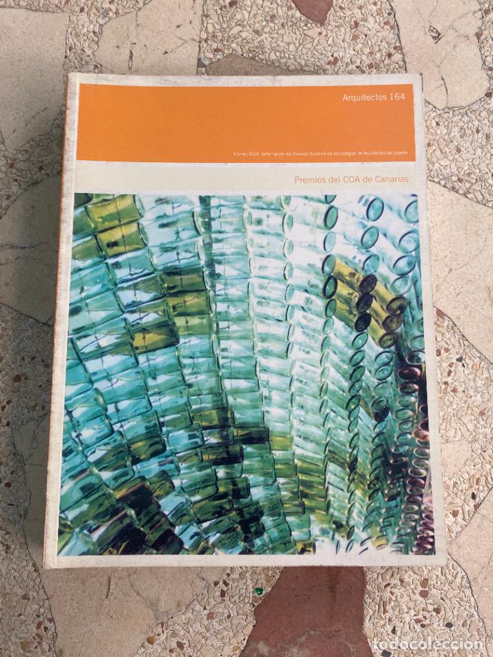 Livres d'occasion: ARQUITECTOS 164 N&ordm; 02-4. PREMIOS DEL COA DE CANARIAS. PREMIO MANUEL DE ORA&Aacute; Y ARCOCHA.