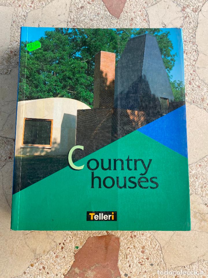 Livres d'occasion: COUNTRY HOUSES. TELLERI. GUILLERMO VASQUEZ CONSUEGRA. ERNST BENEDER. GWATHMEY AND SIEGEL.