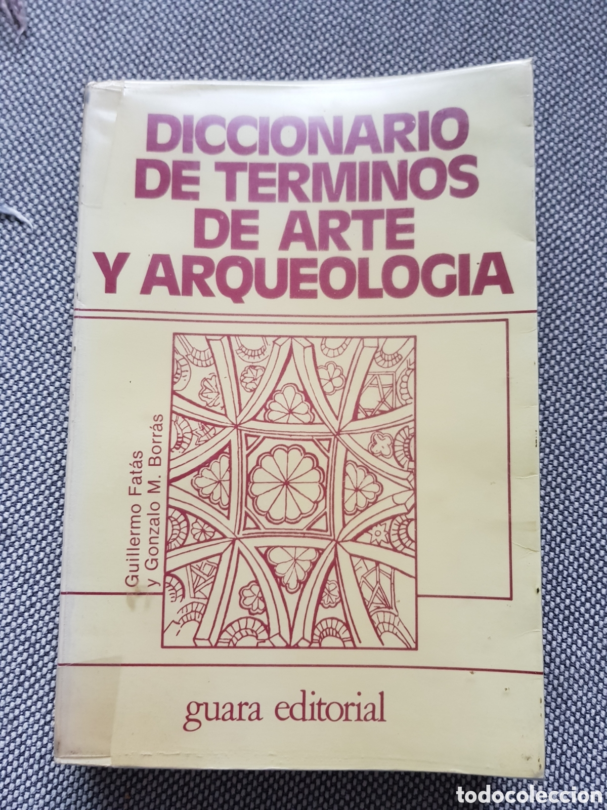 Livres d'occasion: Diccionario de t&eacute;rminos de Arte y Arqueolog&iacute;a