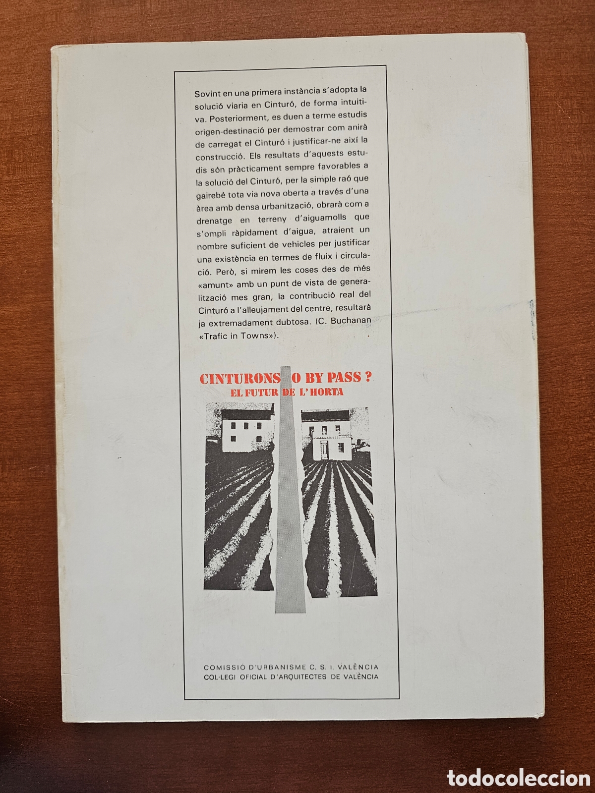 Second hand books: CINTURONS O BY PASS? EL FUTUR DE L'HORTA. COL&middot;LEGI OFICIAL D'ARQUITECTES DE VAL&Egrave;NCIA 1984