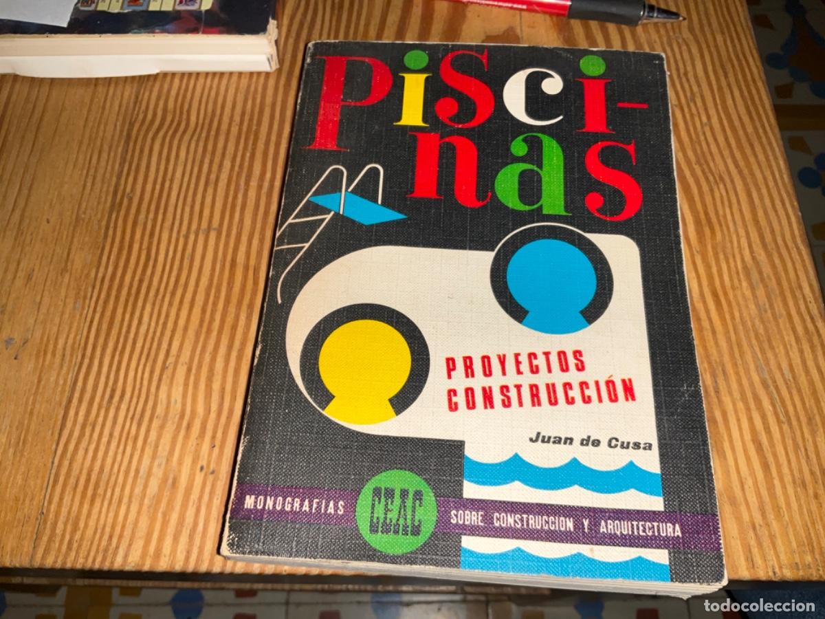 Libros de segunda mano: piscinas proyectos construccion, cusa ramos, ceac ed - Foto 1