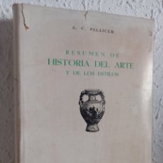 Libros de segunda mano: HISTORIA DEL ARTE Y LOS ESTILOS. AMALTEA. BARCELONA 1942