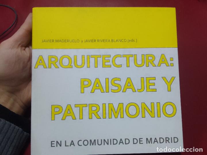 Gebrauchte B&uuml;cher: Javier Maderuelo y Javier Rivera: Arquitectura: Paisaje y Patrimonio en la Comunidad de Madrid