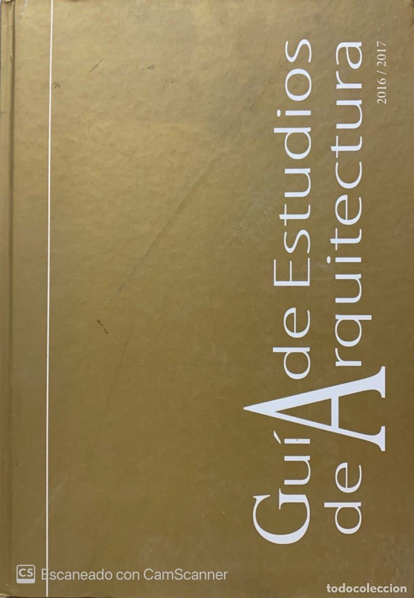 Livres d'occasion: GUIA DE ESTUDIOS DE ARQUITECTURA