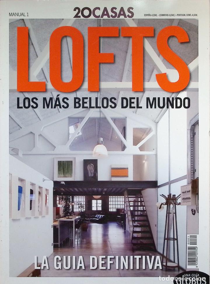 Second hand books: REVISTA 20 CASAS - LOFT los mas bellos del mundo n&uacute;m 01