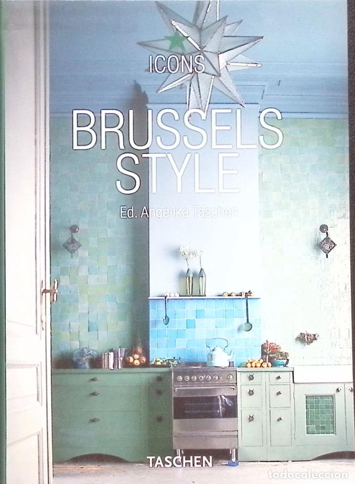 Libros de segunda mano: LIBRO ARQUITECTURA - TASCHEN - BRUSSELS STYLE - Foto 1