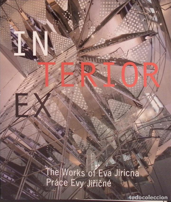 Livres d'occasion: LIBRO ARQUITECTURA - IN TERIOR EX - THE WORKS OF EVA JIRICNA
