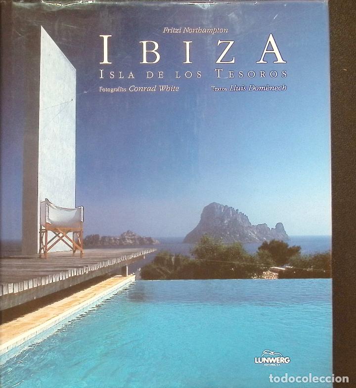Libros de segunda mano: LIBRO ARQUITECTURA - IBIZA - LA ISLA DE LOS TESOROS - Foto 1