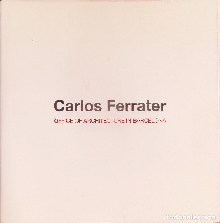 Libros de segunda mano: LIBRO ARQUITECTURA - CARLOS FERRATER - Foto 1