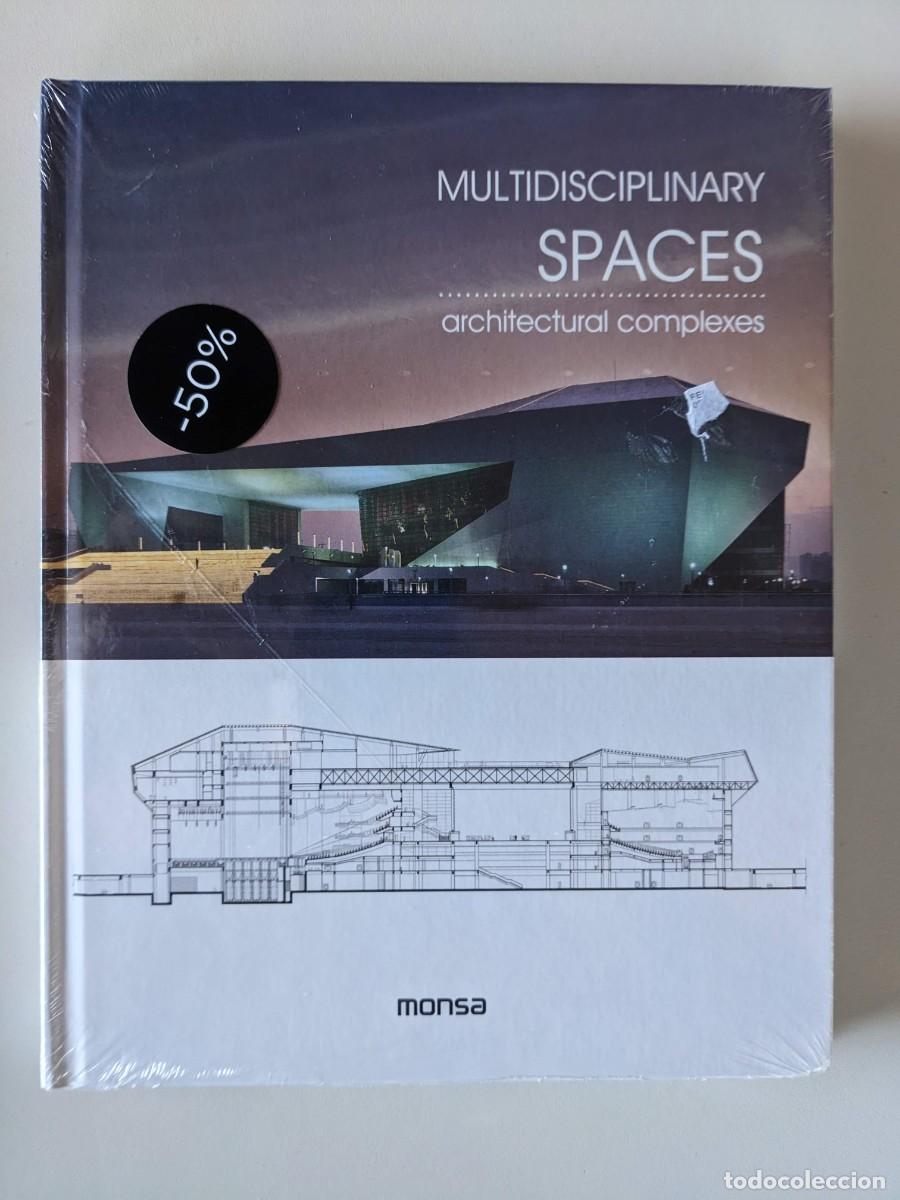 Libros de segunda mano: MULTIDISCIPLINARY SPACES - ARCHITECTURAL COMPLEXES - MONSA - Foto 1