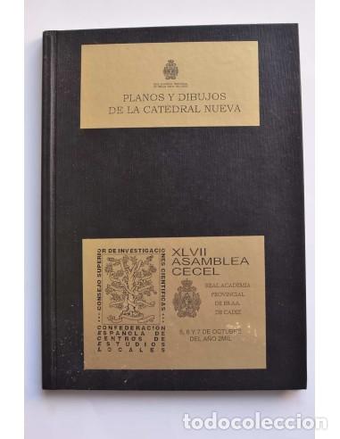 Gebrauchte B&uuml;cher: Planos y dibujos dela Catedral Nueva - XVII Asamblea CECEL, 5, 6 y 7 de octubre del a&ntilde;o 2MIL