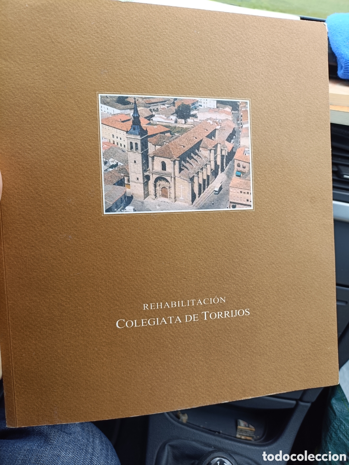 Livres d'occasion: Rehabilitaci&oacute;n Colegiata de Torrijos Toledo