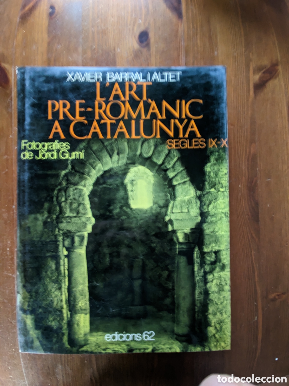 Livres d'occasion: L'Art Prerom&agrave;nic a Catalunya. X. Barral.