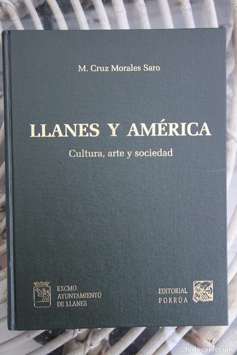 Livres d'occasion: Asturias Arquitectura indiana. LLANES Y AM&Eacute;RICA. M. CRUZ MORALES SARO CULTURA, ARTE Y SOCIEDAD.