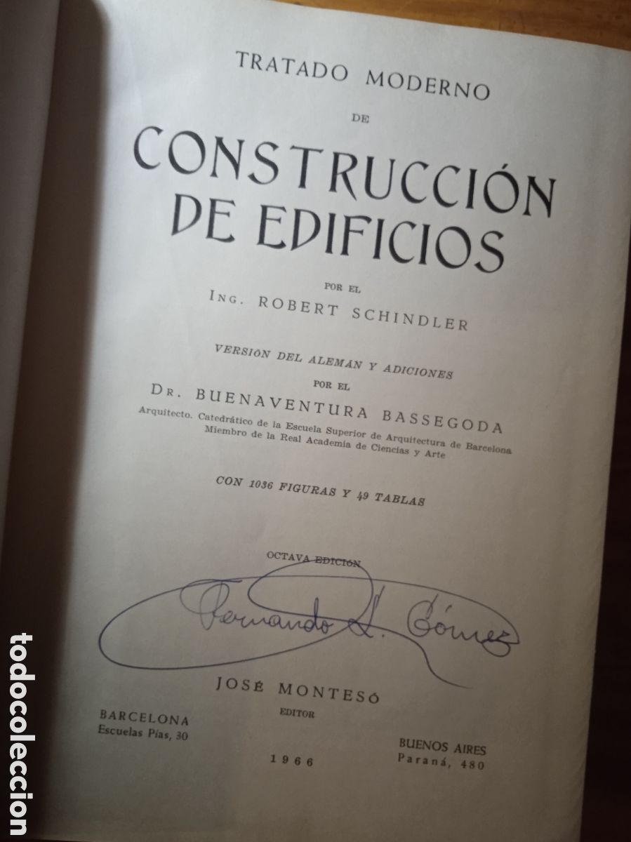 Libros de segunda mano: Tratado Moderno de Construcci&oacute;n de Edificios. Schindler-Bassegoda - Foto 3
