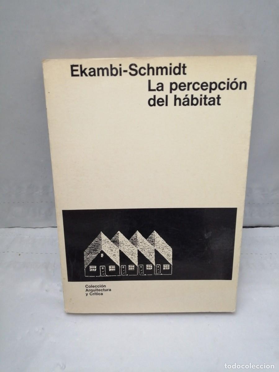 Livres d'occasion: La percepci&oacute;n del h&aacute;bitat (Primera edici&oacute;n)
