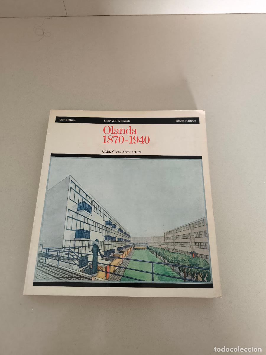 Libri di seconda mano: OLANDA ELECTA 1870 1940 ARQUITECTURA