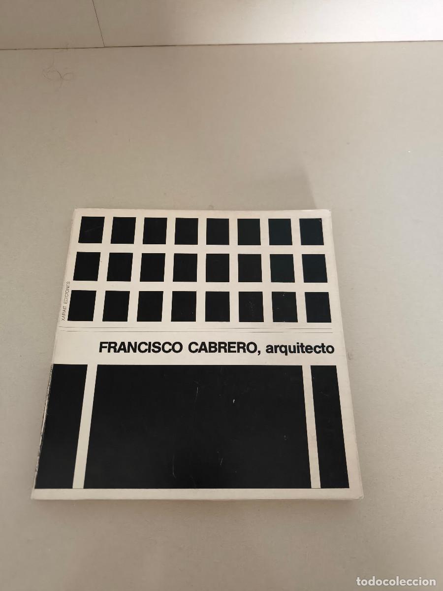 Libros de segunda mano: FRANCISCO CABRERO, ARQUITECTO. XARAIT EDICIONES 1979. - Foto 1