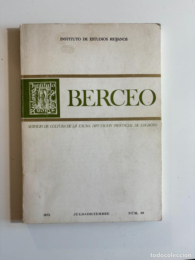 Libri di seconda mano: REVISTA BERCEO N.&ordm; 89 . INSTITUTO DE ESTUDIOS RIOJANOS. JULIO-DICIEMBRE DE 1975. LA RIOJA