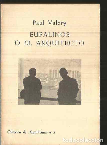 Libros de segunda mano: PAUL VALERY. EUPALINOS O EL ARQUITECTO. - Foto 1