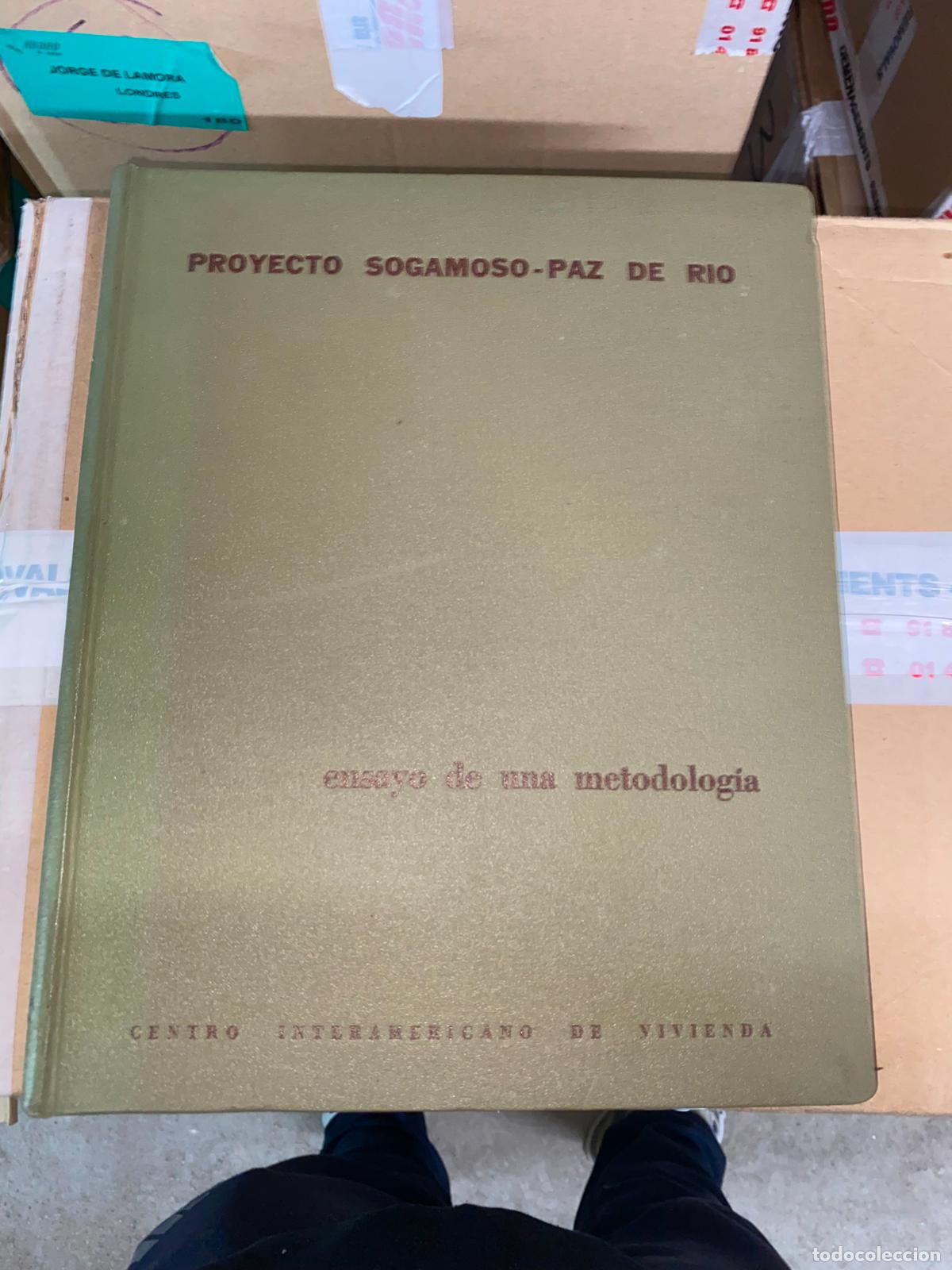 Libri di seconda mano: Proyecto Sogamoso, Paz de R&iacute;o: ensayo de una metodolog&iacute;a
