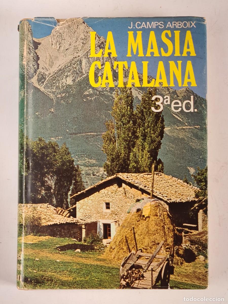Libri di seconda mano: La Masia Catalana Hist&ograve;ria Arquitectura Sociologia