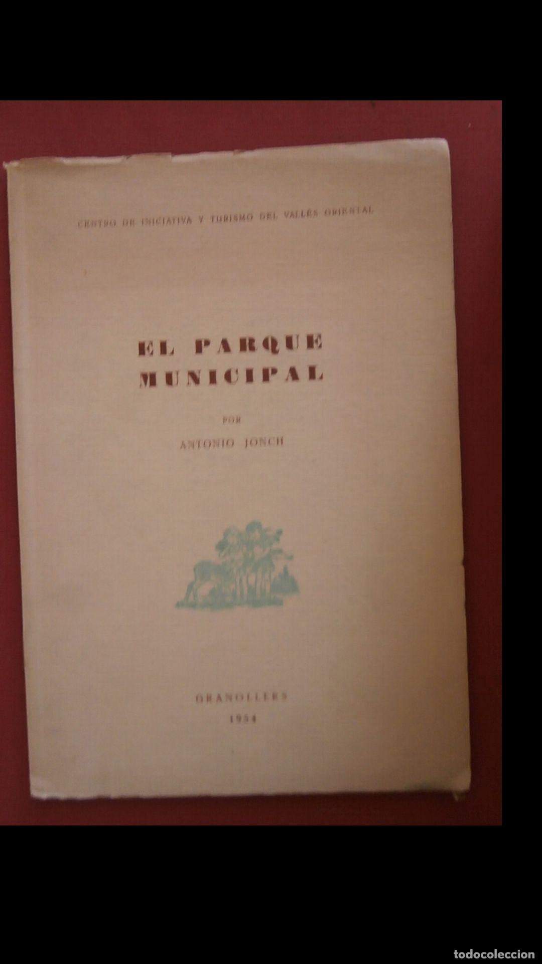 Libros de segunda mano: El parque municipal. Antonio Jonch - Foto 1