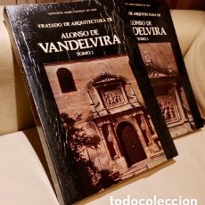 Libros de segunda mano: TRATADO DE ARQUITECTURA DE ALONSO DE VANDELVIRA. 2 TOMOS.