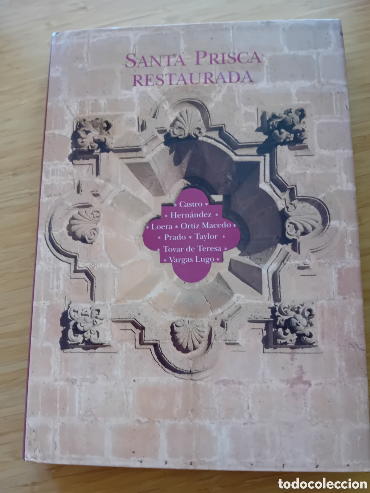 Libros de segunda mano: Santa Prisca restaurada - VVAA (Turner libros 1990) - Foto 1