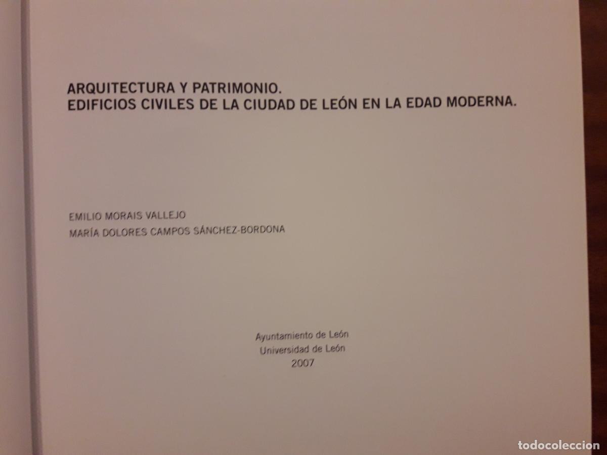 Libros de segunda mano: Arquitectura y Patrimonio. Edificios civiles de la Ciudad de Le&oacute;n en la Edad Moderna - Foto 2