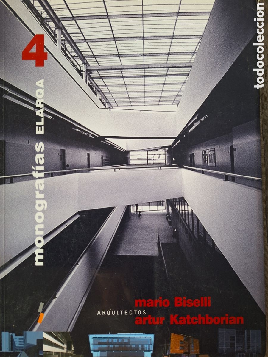 Second hand books: MONOGRAFIAS ELARQA 4 MARIO BISELLI Y ARTUR KATCHBORIAN ARQUITECTOS