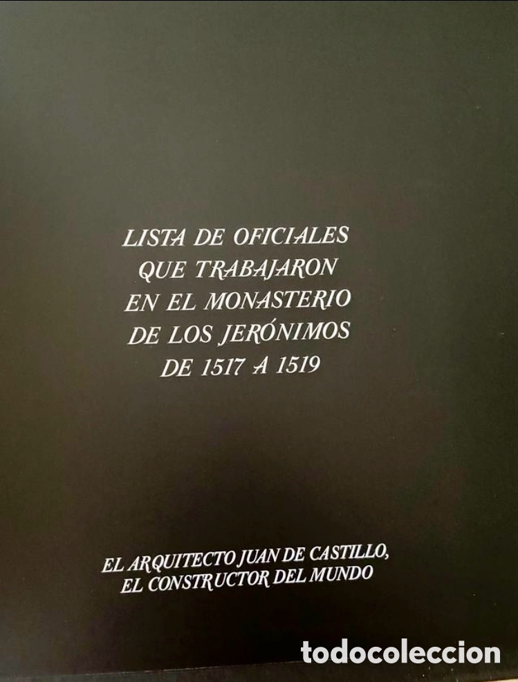Libros de segunda mano: EL ARQUITECTO JUAN DE CASTILLO. EL CONSTRUCTOR DEL MUNDO. - Foto 8