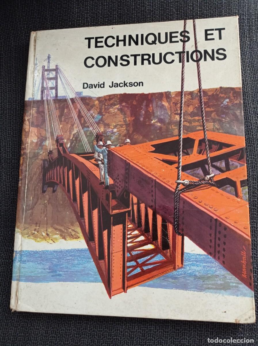 Libros de segunda mano: Libro Techniques et constructions. David Jackson. &Eacute;ditions R.S.T. 1960. - Foto 1