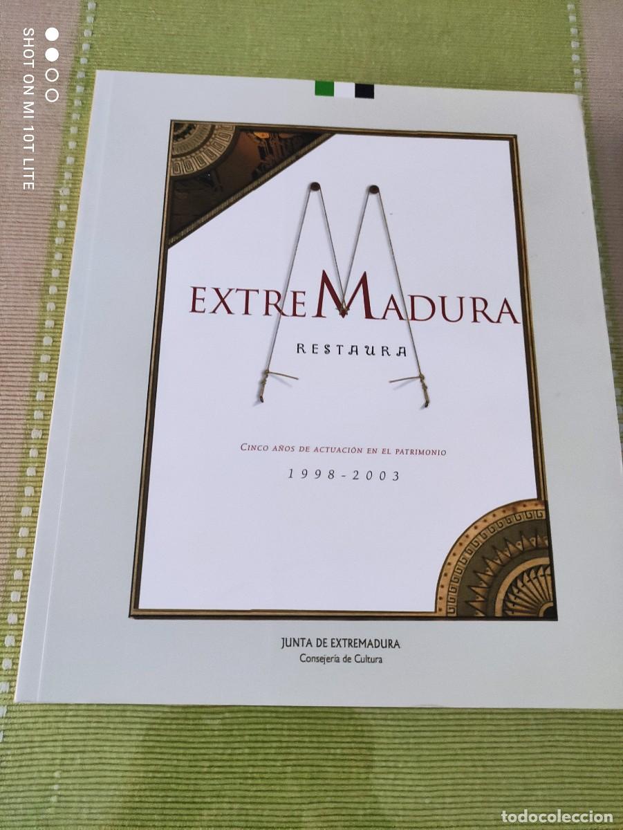 Libri di seconda mano: LIBRO. EXTREMADURA RESTAURA - CINCO A&Ntilde;OS DE ACTUACION EN EL PATRIMONIO 1998/2003 - 28,5 cm - 373 PAG
