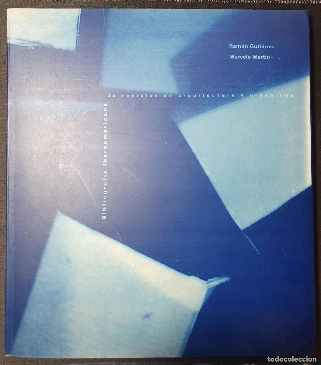 Second hand books: Bibliograf&iacute;a Iberoamericana de Revistas de Arquitectura y Urbanismo