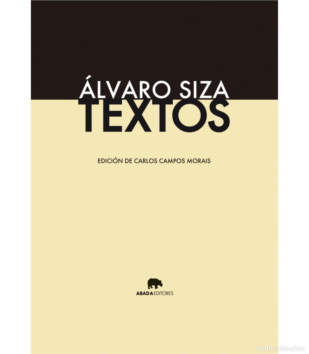 Libros de segunda mano: ALVARO SIZA. TEXTOS. ABADA EDITORES - Foto 1