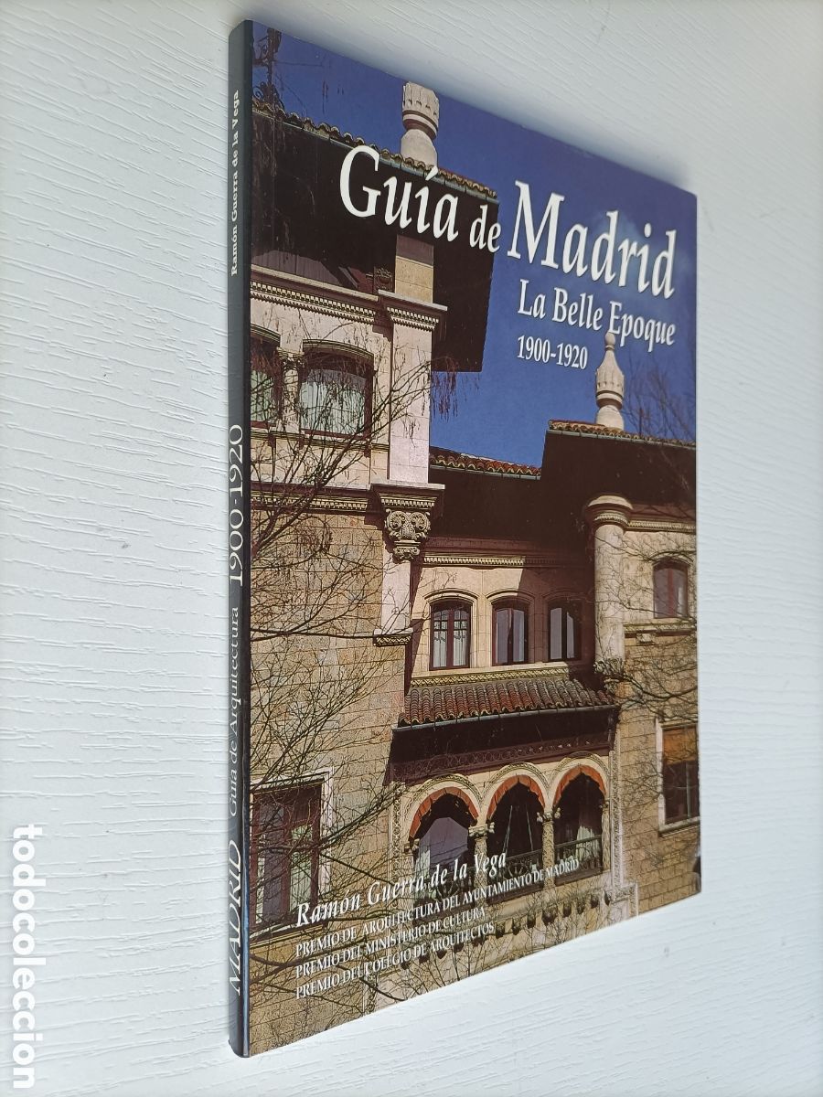 Libri di seconda mano: Gu&iacute;a de Madrid. La Belle Epoque 1900 1920 Ram&oacute;n Guerra de la Vega