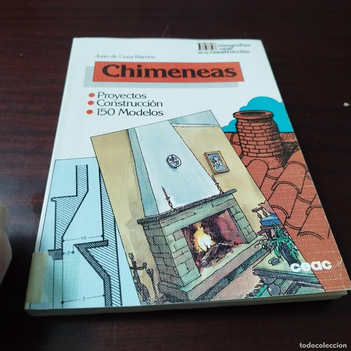 Libros de segunda mano: CHIMENEAS / JUAN DE CUSA RAMOS / PU-GUI-2 / CEAC - Foto 2