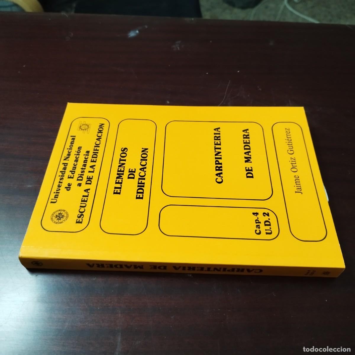 Libros de segunda mano: CARPINTERIA DE MADERA / JAIME ORTIZ GUTIERREZ / PU-GUI-2 - Foto 1