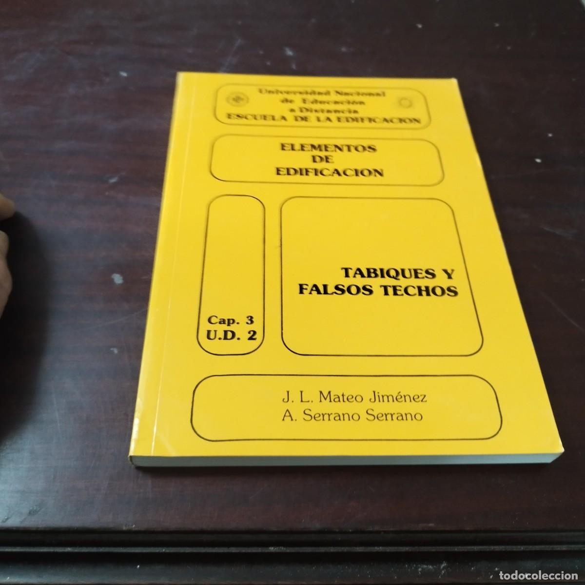 Libros de segunda mano: TABIQUES Y FALSOS TECHOS / MATEO JIMENEZ, SERRANO SERRANO / PU-GUI-4 - Foto 2