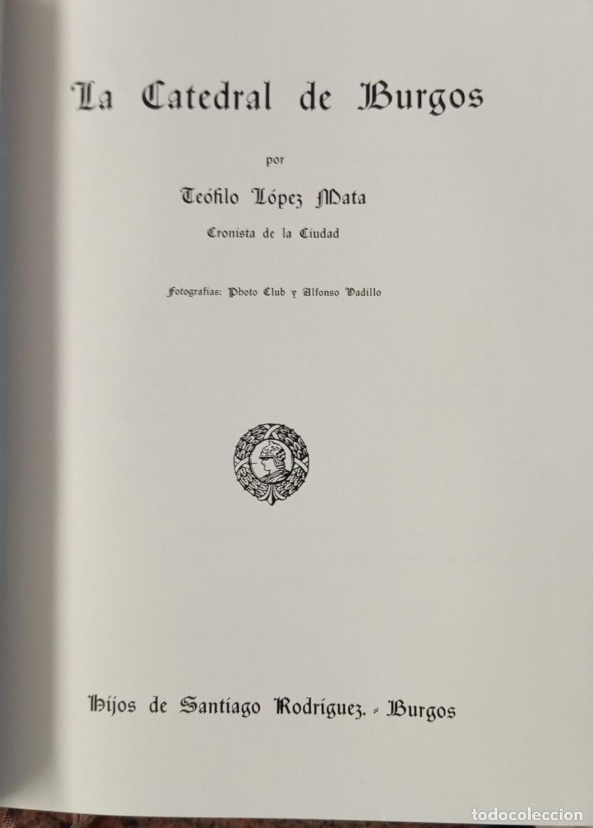 Libros de segunda mano: LA CATEDRAL DE BURGOS - Foto 5