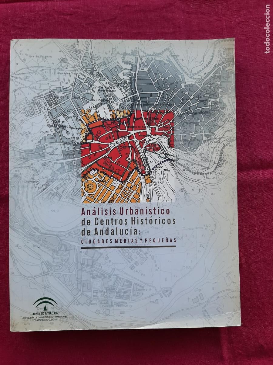 Livres d'occasion: An&aacute;lisis Urban&iacute;stico de Centros Hist&oacute;ricos de Andaluc&iacute;a: Ciudades medias y peque&ntilde;as - Vv. Aa.