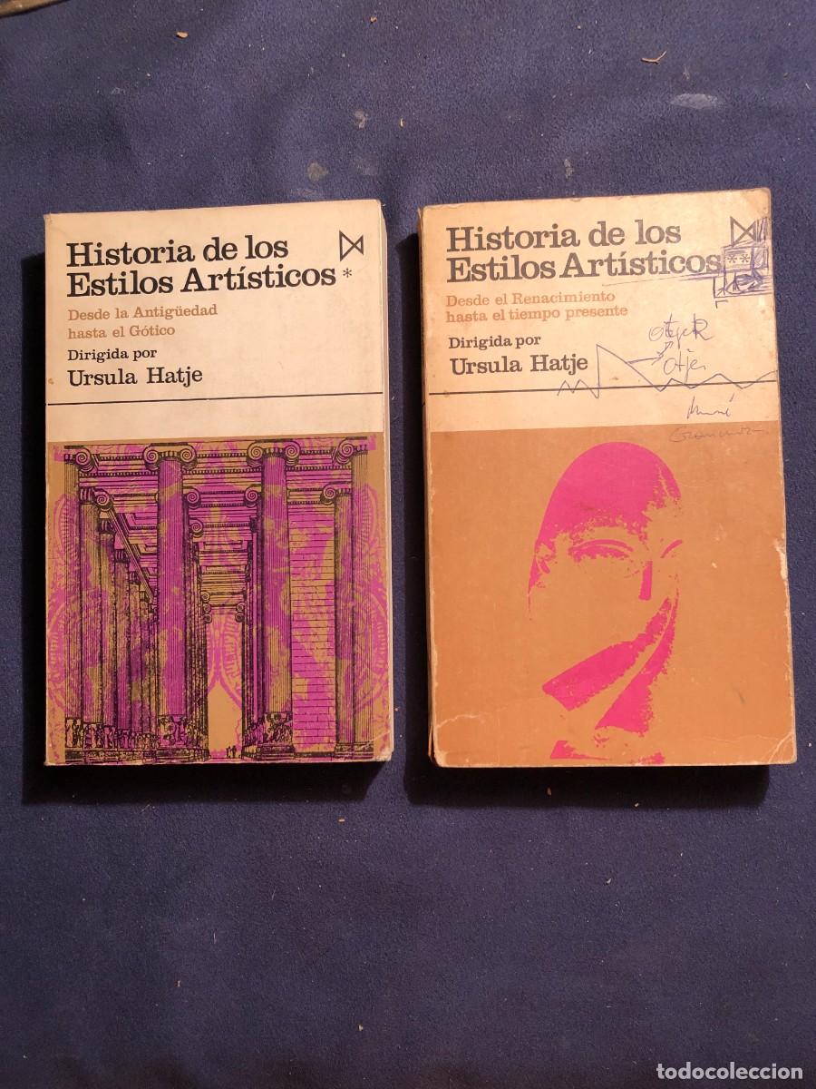 Livres d'occasion: URSULA HATJE: - HISTORIA DE LOS ESTILOS ARTISTICOS (2 VOL&Uacute;MENES) - (1971)