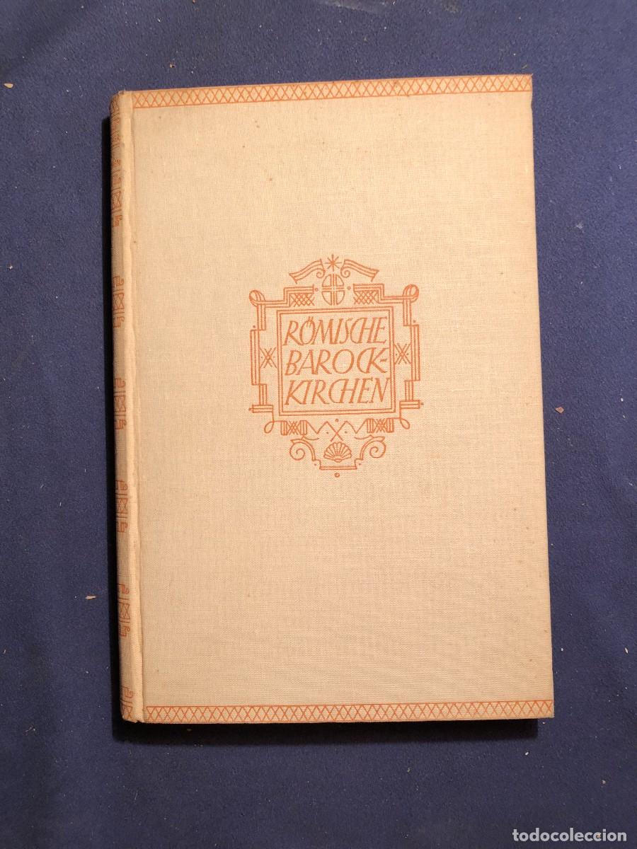 Libros de segunda mano: JOSEF WEINGARTNER: - R&Ouml;MISCHE BAROCKKIRCHEN - - Foto 1