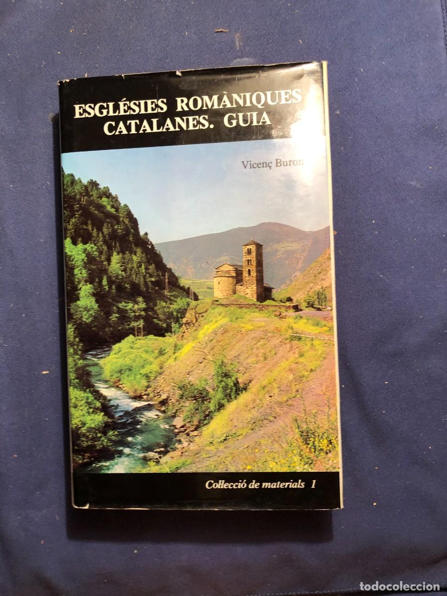 Livres d'occasion: VICEN&Ccedil; BURON: - ESGL&Egrave;SIES ROM&Agrave;NIQUES CATALANES. GUIA - (1984 )