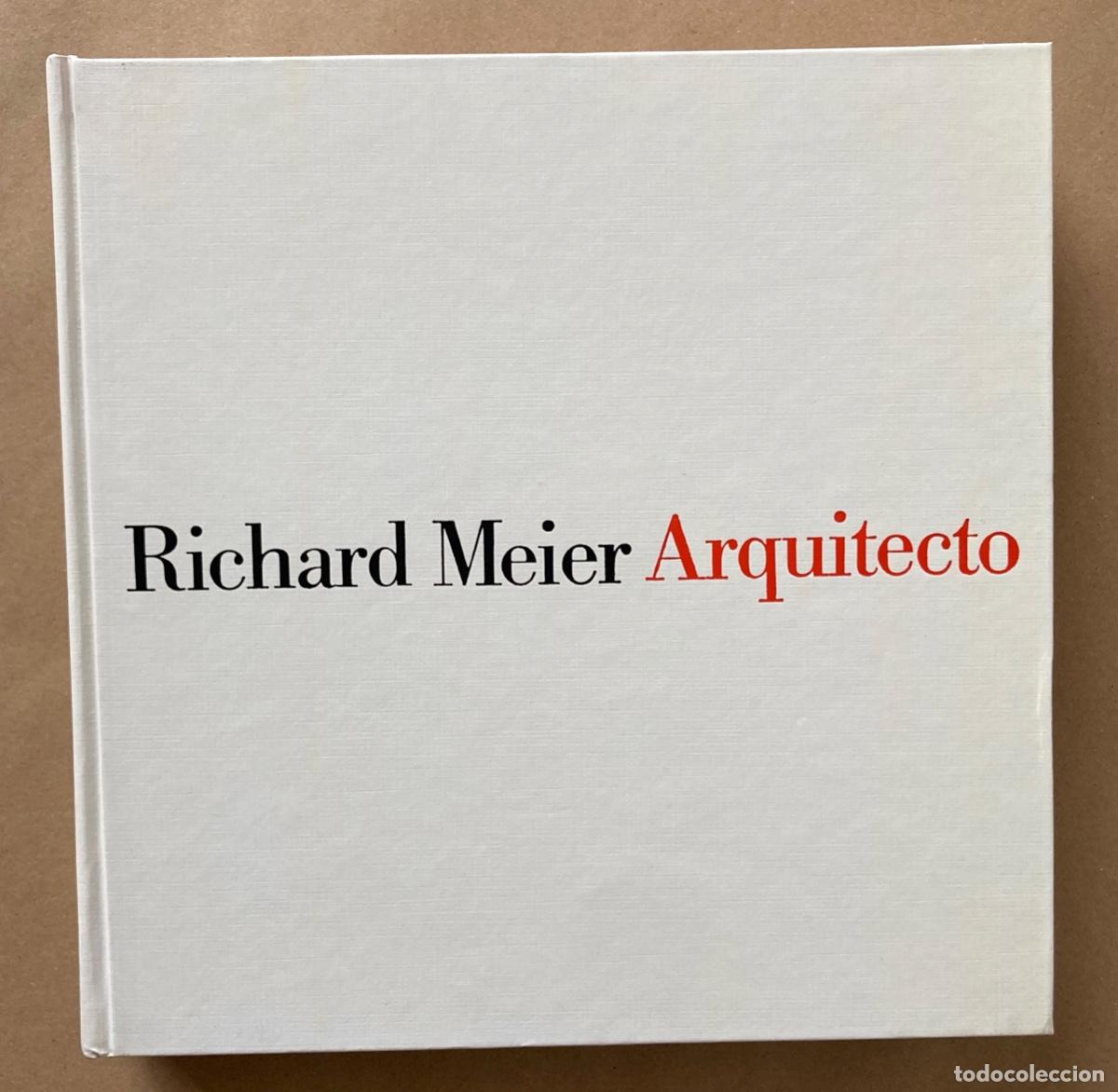 Second hand books: LIBRO ARQUITECTURA - RICHARD MEIER ARQUITECTO - 1964/1984 - GUSTAVO GILI - 1986