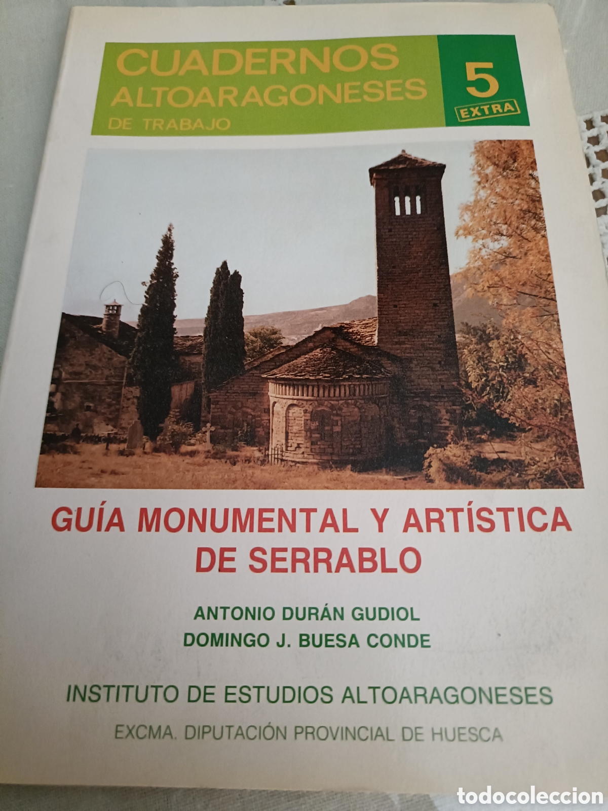 Gebrauchte B&uuml;cher: Guia monumental y art&iacute;stica de Serrablo Antonio Duran y Buesa