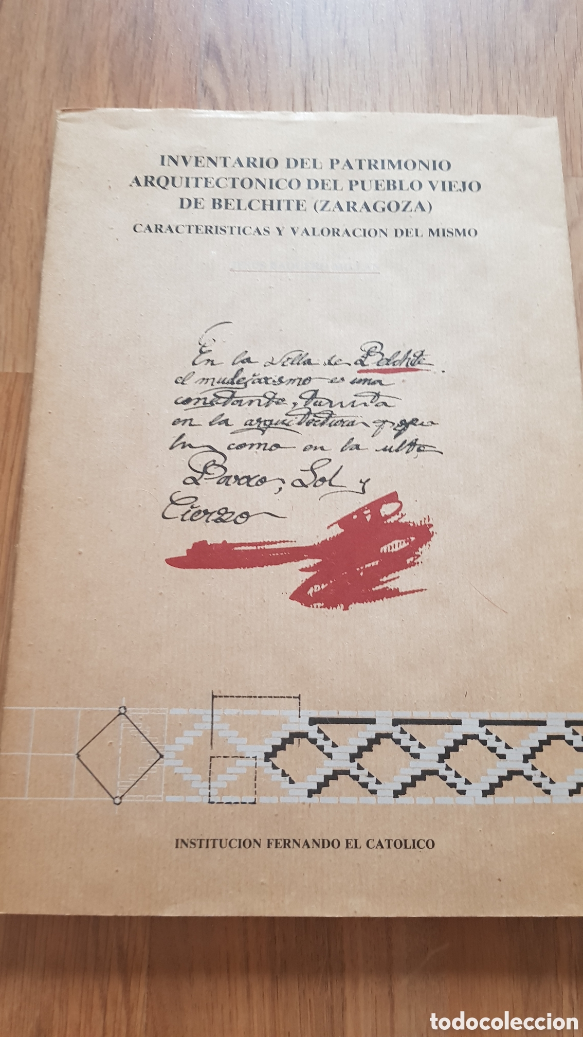 Gebrauchte B&uuml;cher: Inventario del patrimonio arquitectonico del pueblo viejo de belchite. Jes&uacute;s baquero.