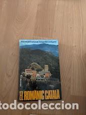 Libros de segunda mano: EL ROM&Agrave;NIC CATAL&Agrave; EDICIONS 62 - Foto 1