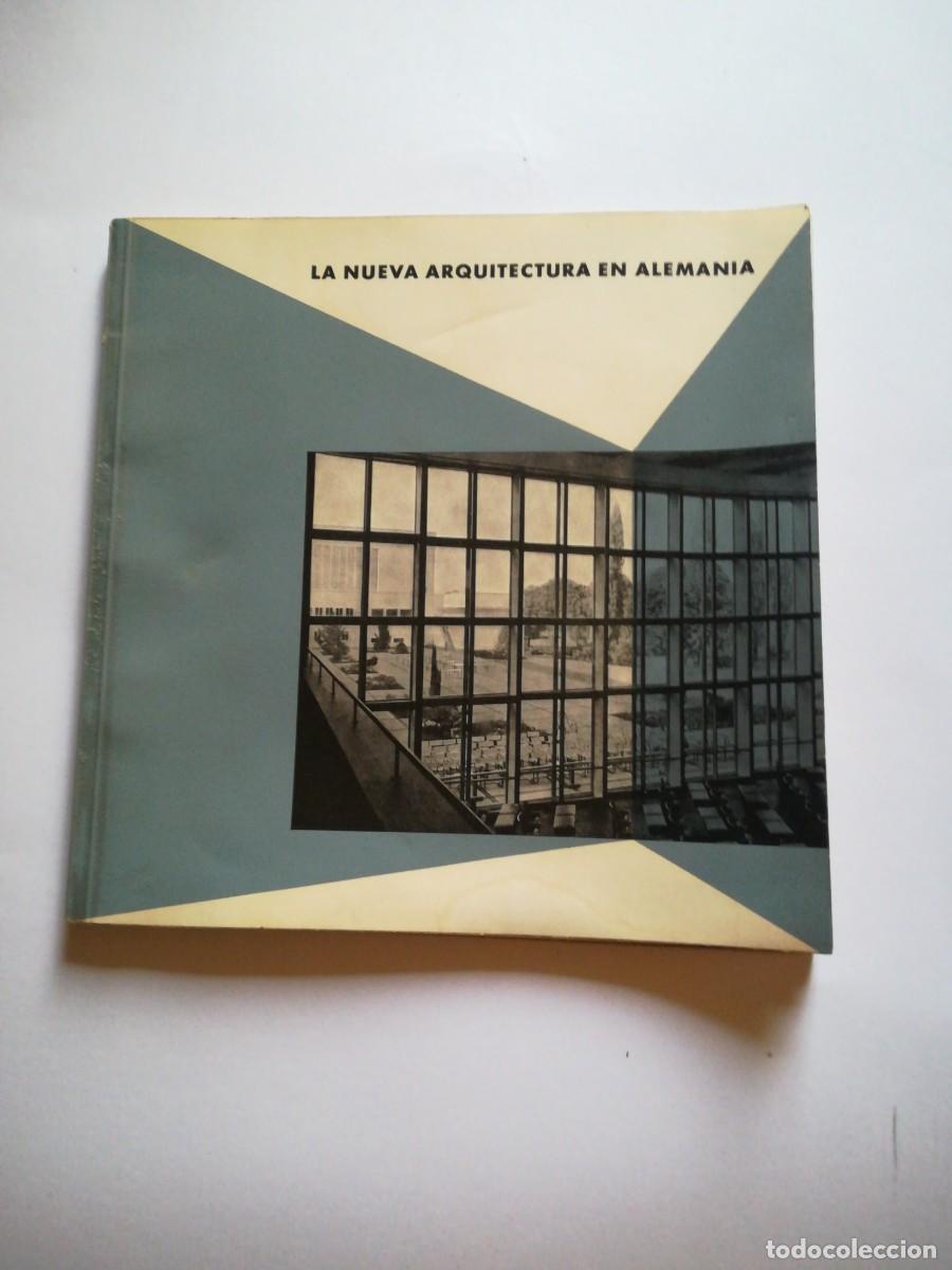 Gebrauchte B&uuml;cher: La nueva Arquitectura en Alemania, Bruno E. Werner, Editorial F. Bruckmann Munich